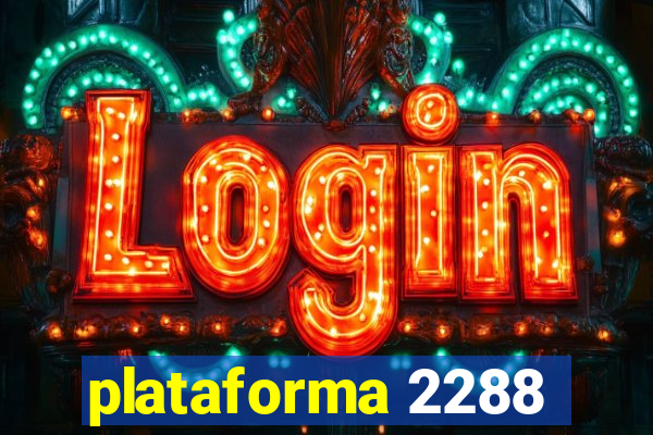 plataforma 2288